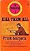 Kill Them All [The Marksman No. 3]