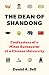 The Dean of Shandong: Confessions of a Minor Bureaucrat at a Chinese University
