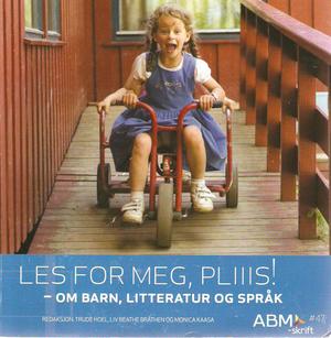 Les for meg, pliiis! - Om barn, litteratur og språk