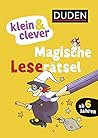 klein & clever: Magische Leserätsel