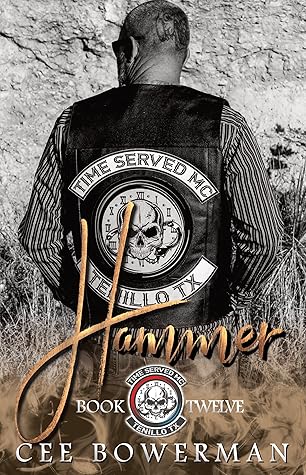 Hammer (Time Served MC #12)