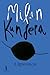 A Ignorância by Milan Kundera