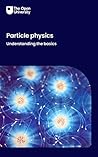 Particle physics:...