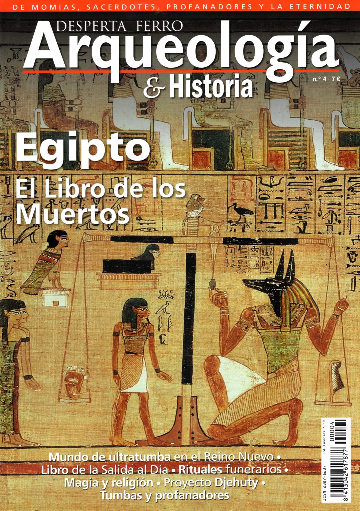 Egipto, el libro de los muertos (Desperta Ferro: Arqueología & Historia, #4)
