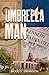 Umbrella Man (The Jack Flippo Series)