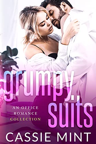 Grumpy Suits: An Office Romance Collection (Kindle Edition)