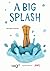 A Big Splash (PARI Series)