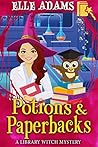 Potions & Paperbacks by Elle Adams