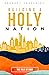 Building a Holy Nation : Th...