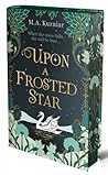 Upon a Frosted Star