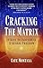 Cracking the Matrix: 14 Key...