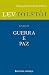 Guerra e Paz – Livro II