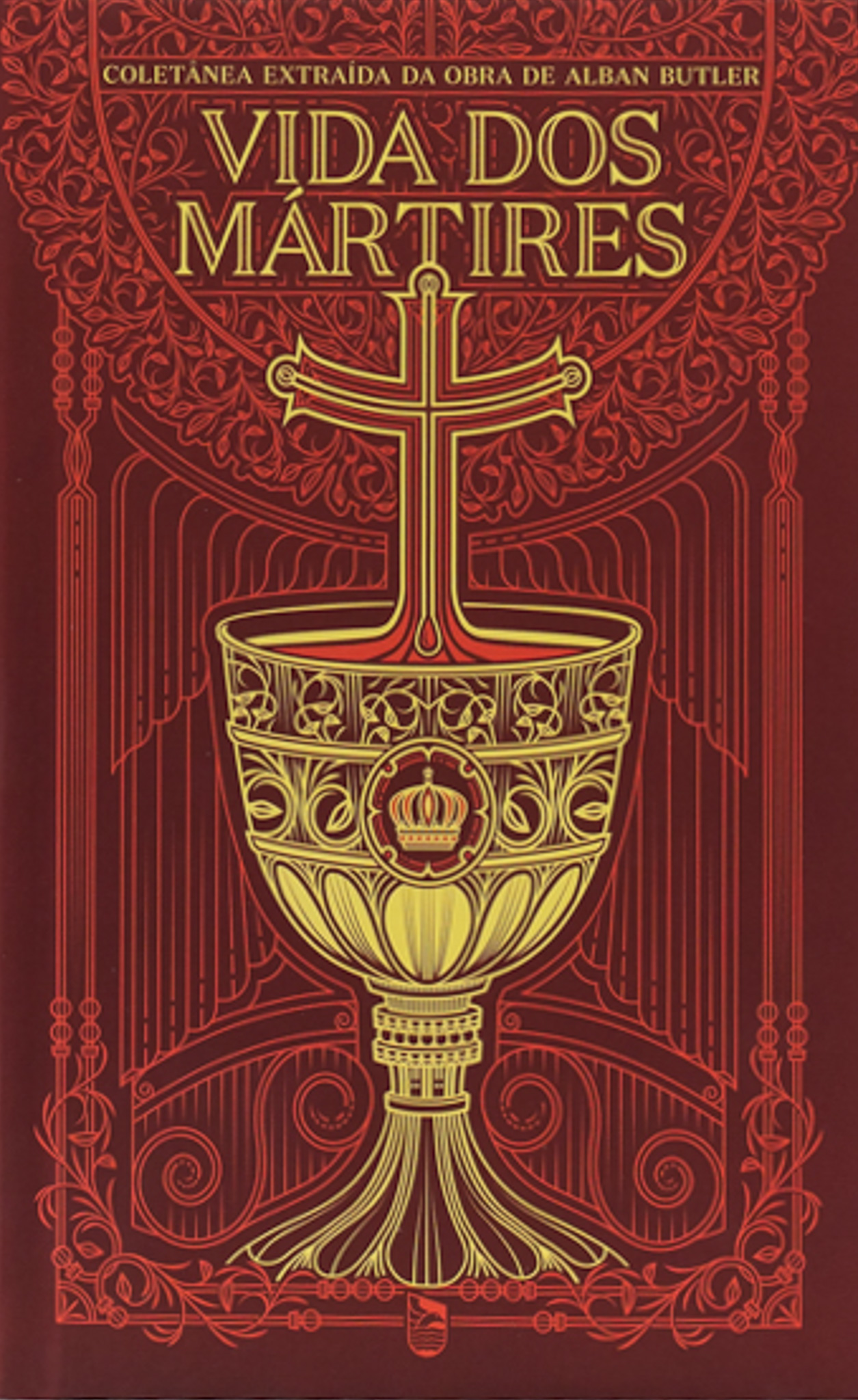 Vida dos Mártires (Hardcover)