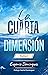 La Cuarta Dimension (Spanish Edition)