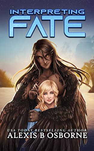 Interpreting Fate (Outer Limits Quadrant, #3)