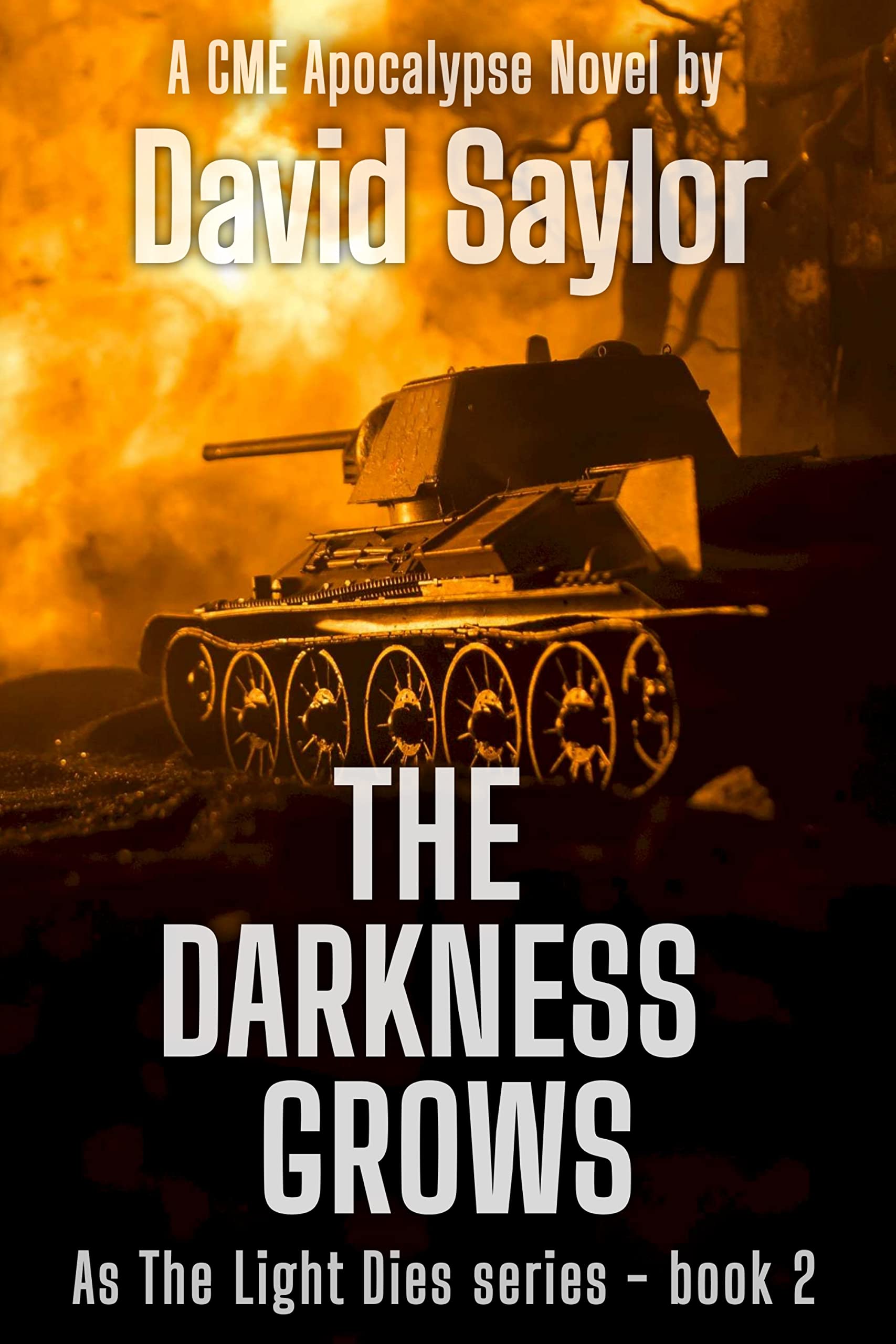 THE DARKNESS GROWS (As The Light Dies Book 2)