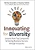 Innovating for Diversity by Bertina Ceccarelli