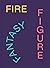 Fire Figure Fantasy: Select...