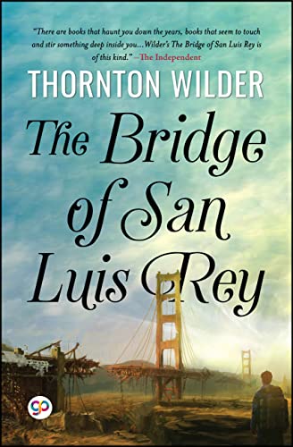 The Bridge of San Luis Rey