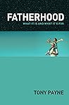 Fatherhood: What ...