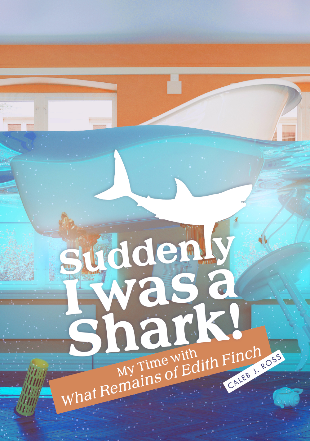 Suddenly I was a Shark!: My Time with What Remains of Edith Finch