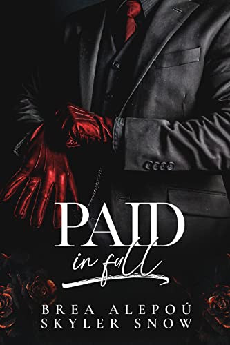 Paid in Full (Vitale Brothers, #2)