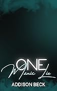 One Manic Lie