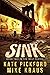 SINK - Melt Book 2: (A Thri...