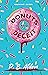 Donuts and Deceit