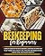 Beekeeping for Beginners: A...