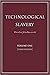 Technological Slavery: Enhanced Edition (1)