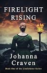 Firelight Rising (The Lindisfarne Series #1)