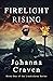 Firelight Rising by Johanna Craven