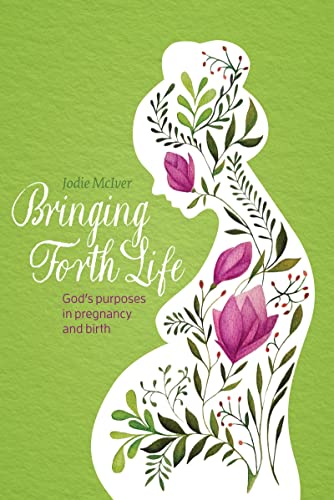 Bringing Forth Life (Paperback)