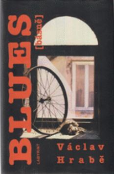 Blues: Blues pro bláznivou holku a jiné básně