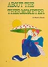 About the Thermometer (Metric Books)