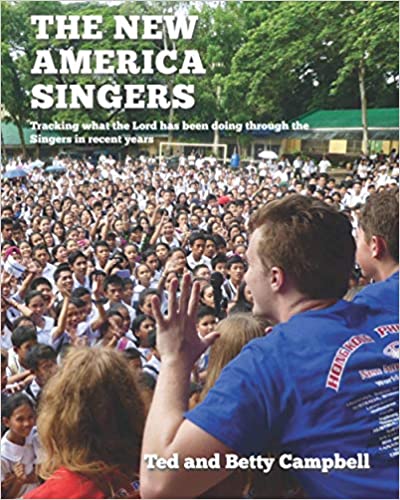 The New America Singers: Tracking what the Lord has been doing through the Singers in recent Years