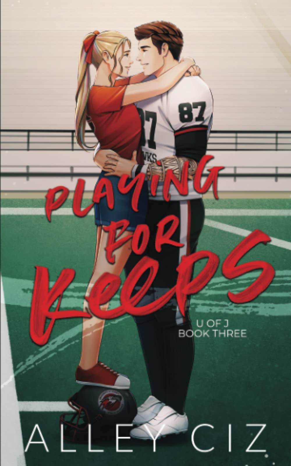 Playing For Keeps: Illustrated Special Edition (Paperback)