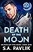 Death of the Moon (Secrets of the Moon, #1)