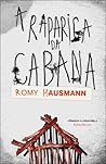 A Rapariga da Cabana by Romy Hausmann