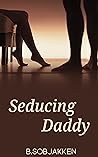 Seducing Daddy