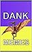 New Danks: The Best Funny B...