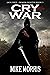 Cry War (Jack Frey #3)
