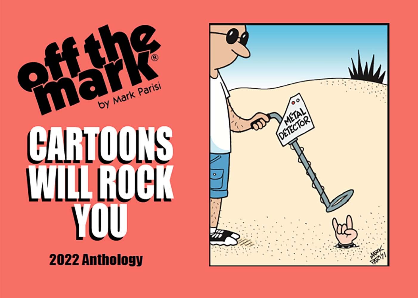 Cartoons will Rock You: 2022 Anthology (off the mark anthology cartoons)