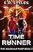 Time Runner: The Molecule Thief Book 2