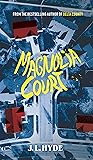Magnolia Court