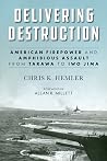 Delivering Destruction: American Firepower and Amphibious Assault from Tarawa to Iwo Jima (Studies in Marine Corps History and Amphibious Warfare) Delivering Destruction: American Firepower and Amphibious Assault from Tarawa to Iwo Jima (Studies in Marine Corps History and Amphibious Warfare)