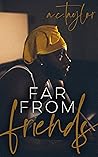 Book cover for Far From Friends