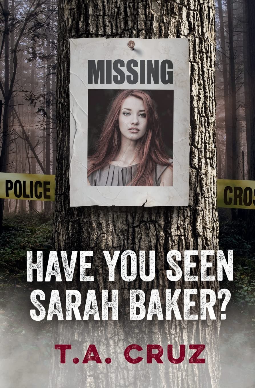 Have You Seen Sarah Baker? (Paperback)