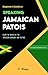 Beginner's Guide to Speaking Jamaican Patois: Learn the basics of the Jamaican dialect and culture (How to Speak Jamaican Patois)